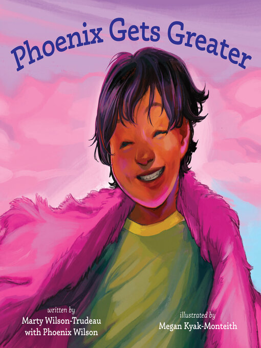Title details for Phoenix Gets Greater by Marty Wilson-Trudeau - Available